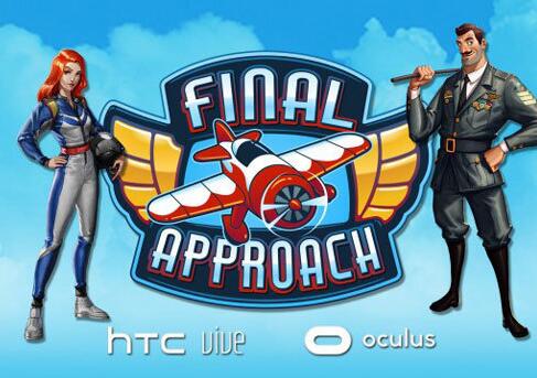 Final Approach新预告片发布 支持Vive和Rift