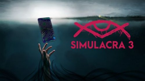 解谜游戏《SIMULACRA3》现已上线 揭开失踪案背后真相